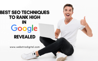 Best SEO techniques to rank high in google revealed : Best Seo Practices 2022
