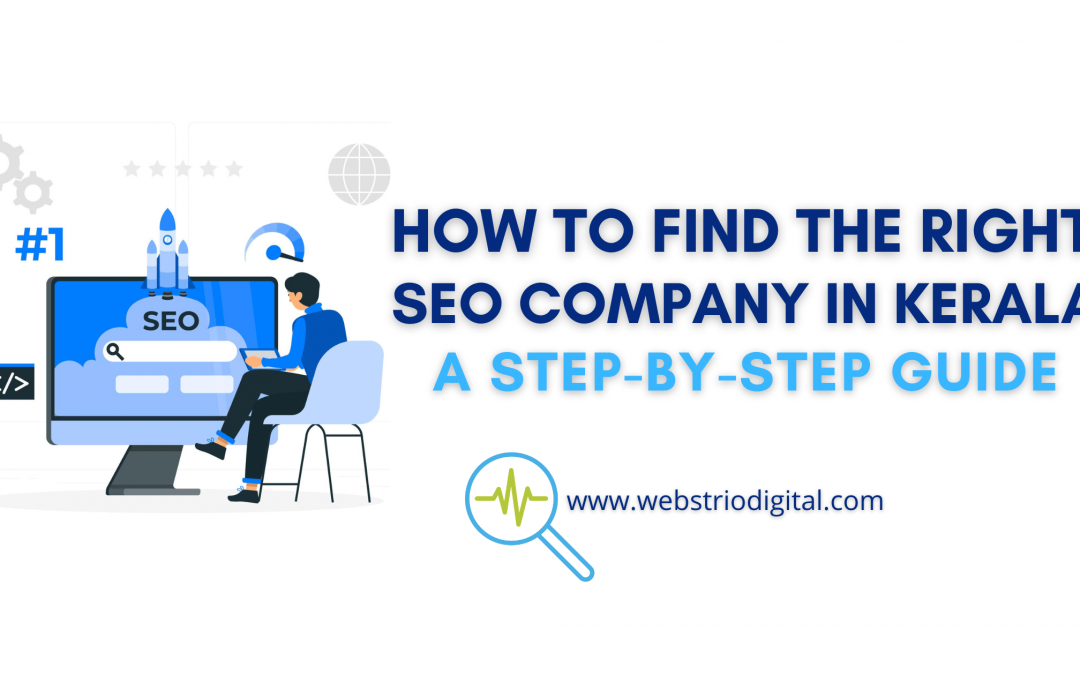 How to Find the Right SEO Company in Kerala