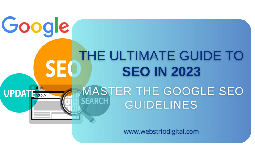 The Ultimate Guide to SEO in 2023