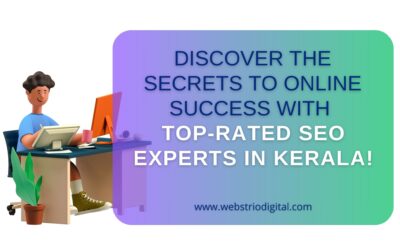 Discover the Secrets to Online Success with Top-rated SEO Experts in Kerala!